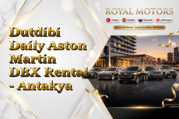 Dutdibi Daily Aston Martin DBX Rental - Antakya