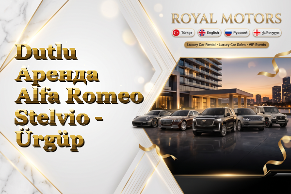 Dutlu Аренда Alfa Romeo Stelvio - Ürgüp