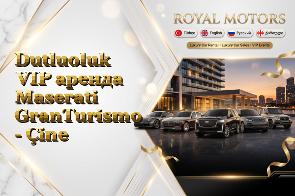 Dutluoluk VIP аренда Maserati GranTurismo - Çine