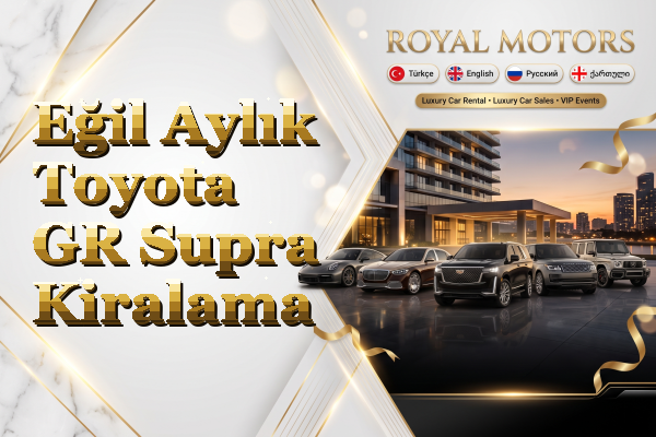 Eğil Aylık Toyota GR Supra Kiralama
