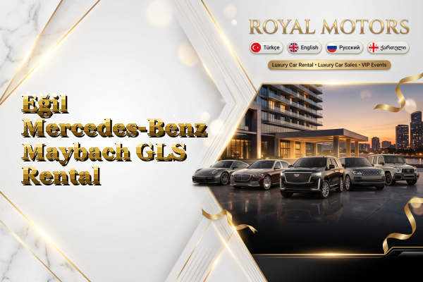 Eğil Mercedes-Benz Maybach GLS Rental