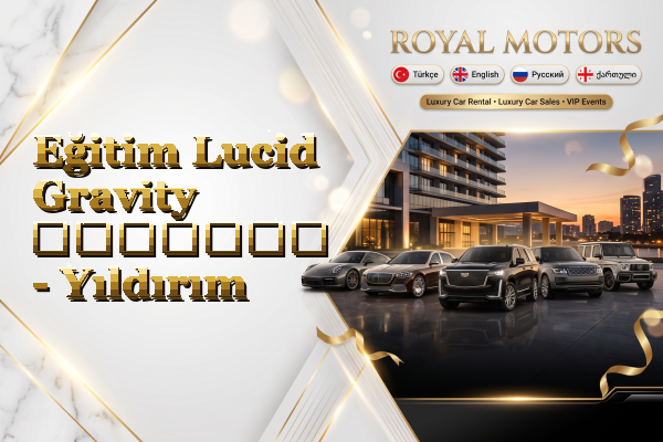 Eğitim Lucid Gravity გაყიდვა - Yıldırım