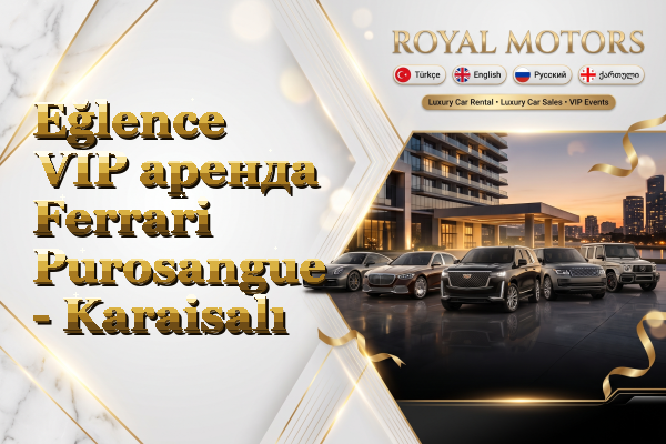 Eğlence VIP аренда Ferrari Purosangue - Karaisalı