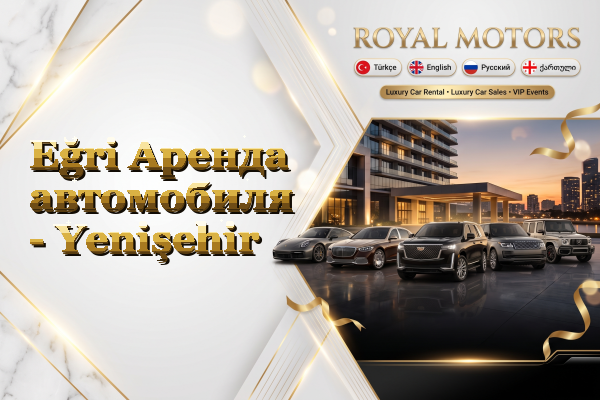Eğri Аренда автомобиля - Yenişehir