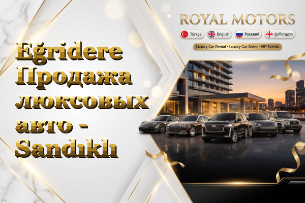Eğridere Продажа люксовых авто - Sandıklı