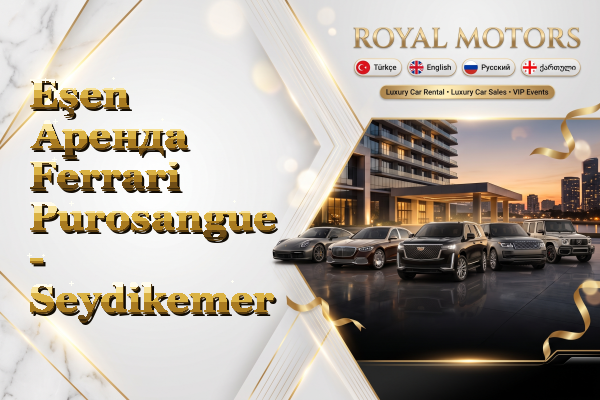 Eşen Аренда Ferrari Purosangue - Seydikemer