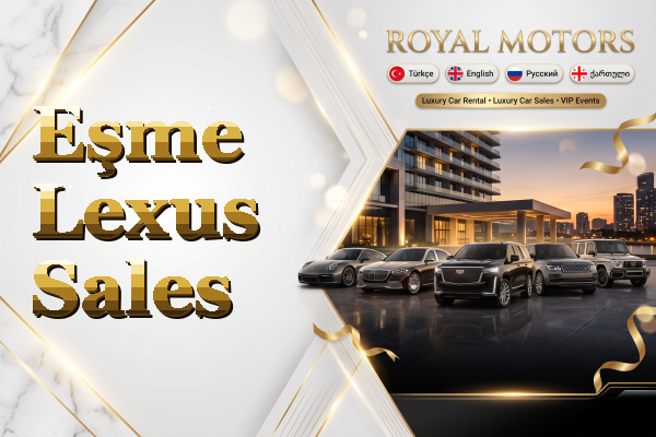 Eşme Lexus Sales