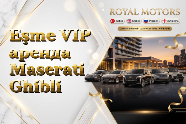Eşme VIP аренда Maserati Ghibli