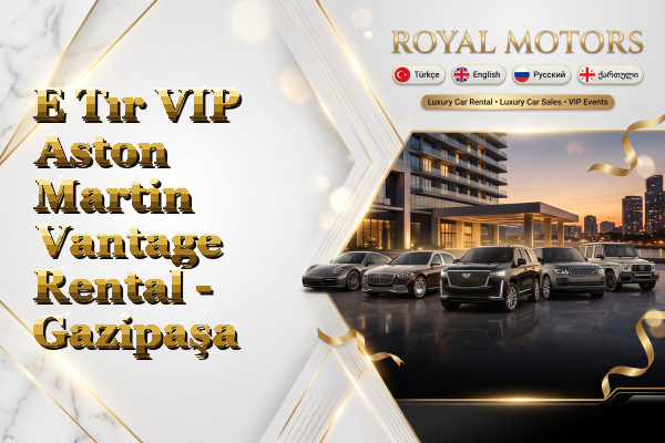 E Tır VIP Aston Martin Vantage Rental - Gazipaşa