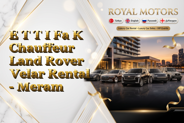 E T T I Fa K Chauffeur Land Rover Velar Rental - Meram