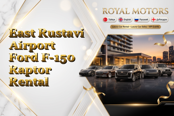 East Rustavi Airport Ford F-150 Raptor Rental