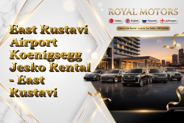 East Rustavi Airport Koenigsegg Jesko Rental - East Rustavi