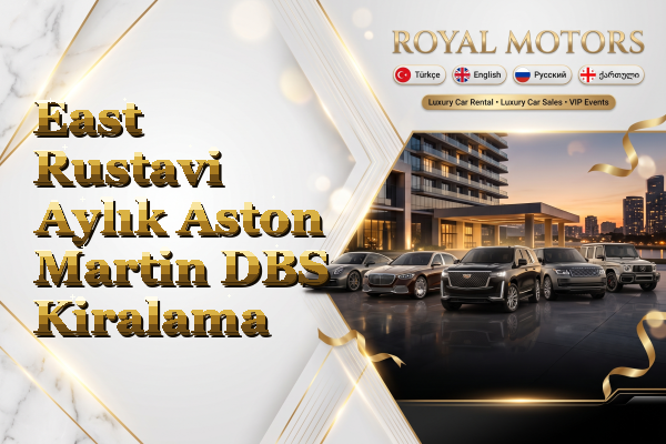 East Rustavi Aylık Aston Martin DBS Kiralama