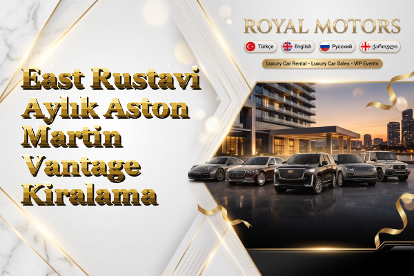 East Rustavi Aylık Aston Martin Vantage Kiralama