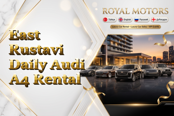 East Rustavi Daily Audi A4 Rental
