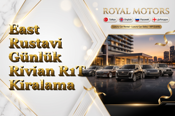 East Rustavi Günlük Rivian R1T Kiralama