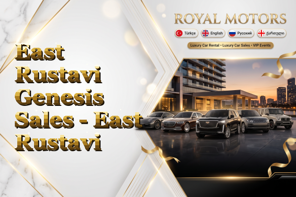 East Rustavi Genesis Sales - East Rustavi