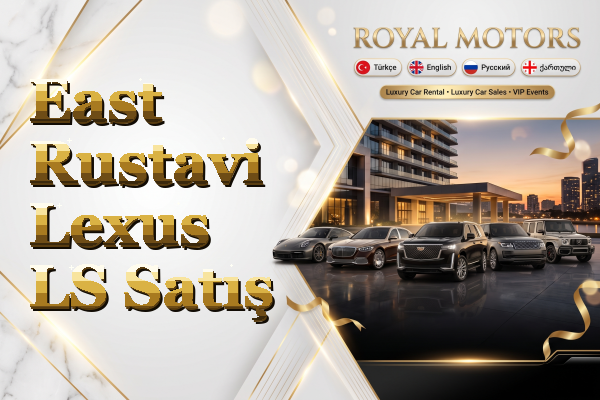 East Rustavi Lexus LS Satış