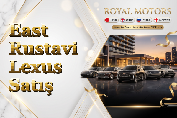East Rustavi Lexus Satış
