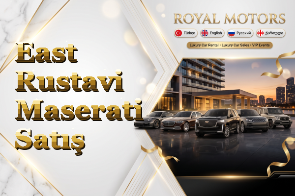 East Rustavi Maserati Satış