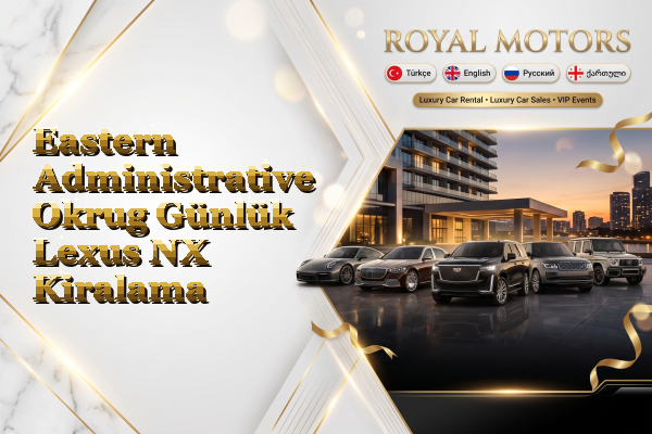 Eastern Administrative Okrug Günlük Lexus NX Kiralama