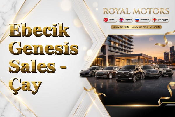 Ebecik Genesis Sales - Çay