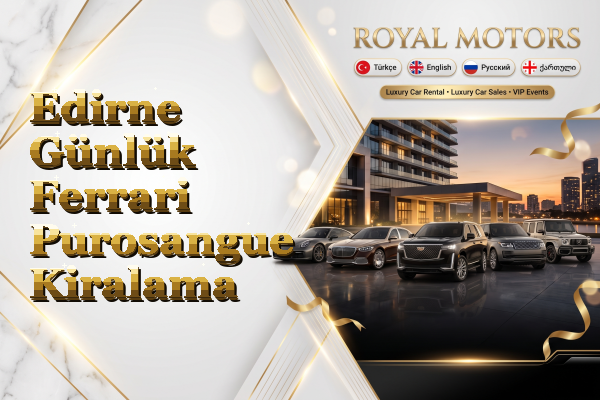 Edirne Günlük Ferrari Purosangue Kiralama