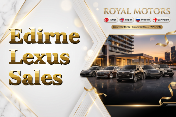 Edirne Lexus Sales