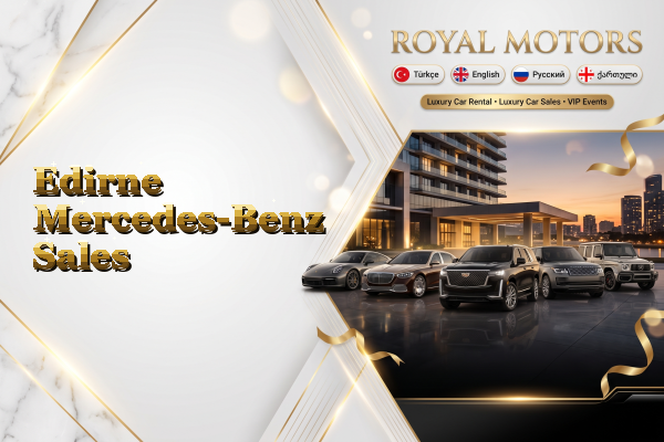 Edirne Mercedes-Benz Sales