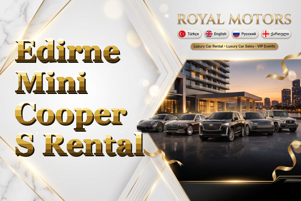 Edirne Mini Cooper S Rental