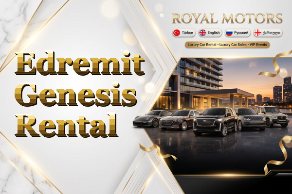 Edremit Genesis Rental