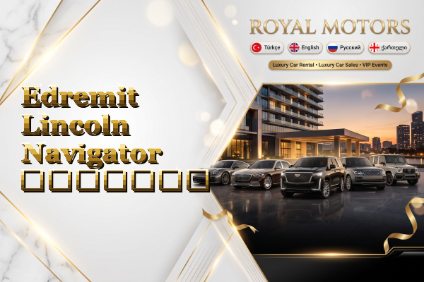 Edremit Lincoln Navigator გაყიდვა