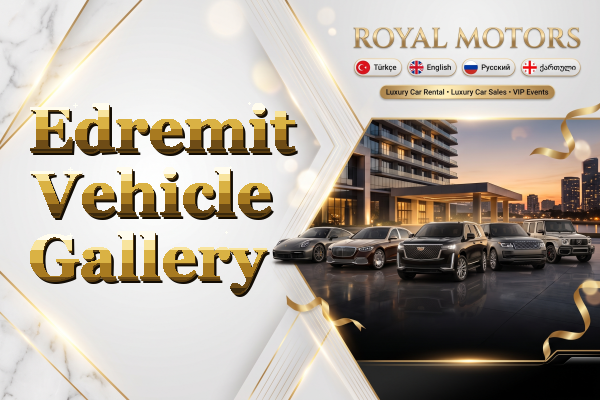 Edremit Vehicle Gallery