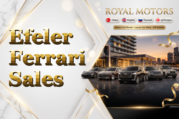 Efeler Ferrari Sales