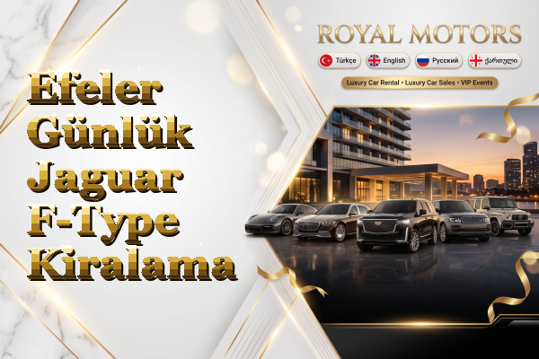 Efeler Günlük Jaguar F-Type Kiralama