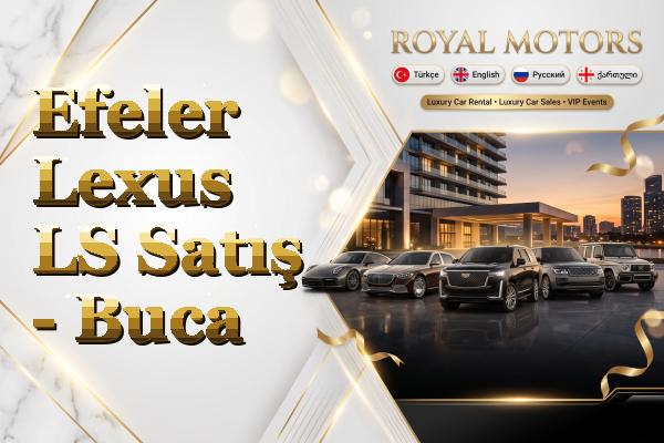 Efeler Lexus LS Satış - Buca