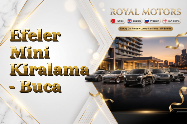 Efeler Mini Kiralama - Buca