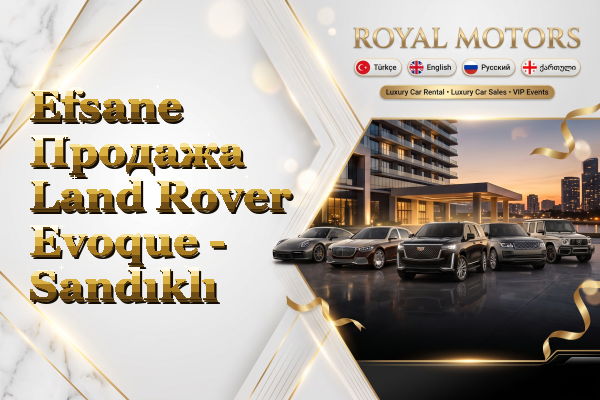 Efsane Продажа Land Rover Evoque - Sandıklı
