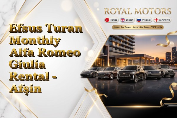 Efsus Turan Monthly Alfa Romeo Giulia Rental - Afşin
