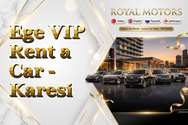 Ege VIP Rent a Car - Karesi