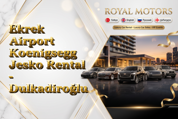 Ekrek Airport Koenigsegg Jesko Rental - Dulkadiroğlu