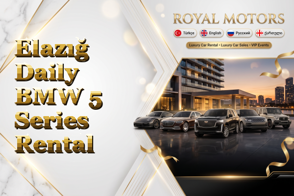 Elazığ Daily BMW 5 Series Rental