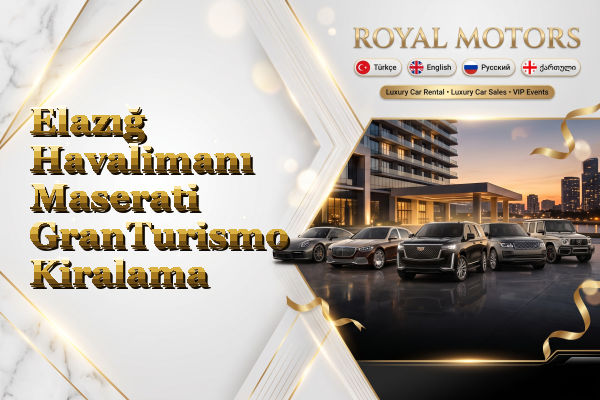 Elazığ Havalimanı Maserati GranTurismo Kiralama