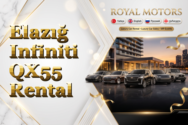 Elazığ Infiniti QX55 Rental