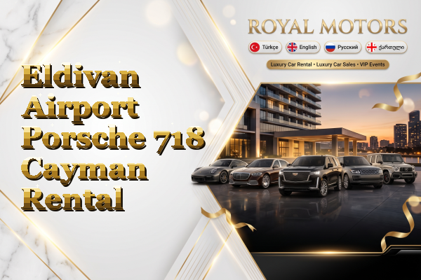 Eldivan Airport Porsche 718 Cayman Rental