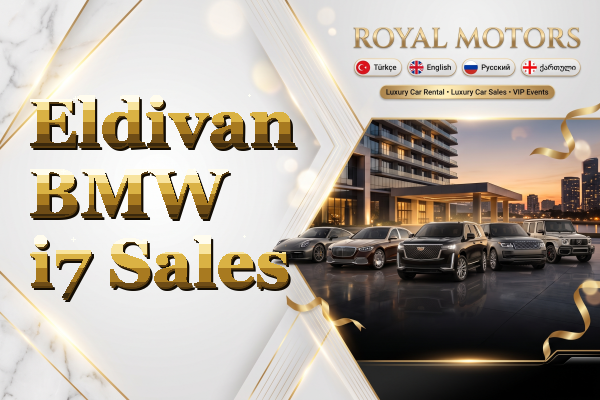 Eldivan BMW i7 Sales