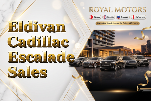 Eldivan Cadillac Escalade Sales