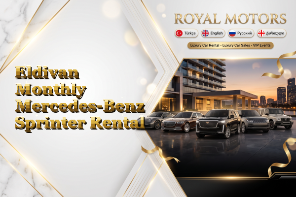 Eldivan Monthly Mercedes-Benz Sprinter Rental