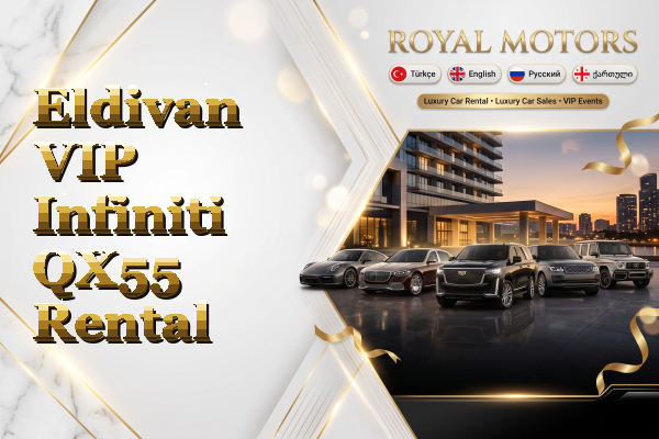 Eldivan VIP Infiniti QX55 Rental