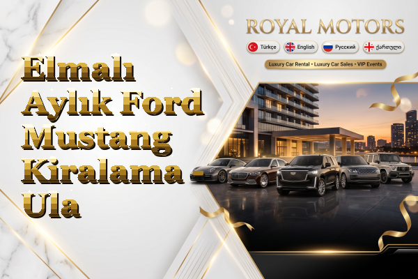 Elmalı Aylık Ford Mustang Kiralama - Ula